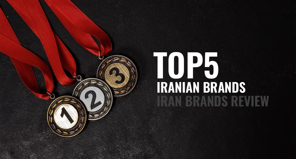 Top 5 Iranian Brands